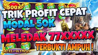 Zeus Slot Modal 50K Hari Ini 2024 Terbaru